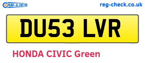 DU53LVR are the vehicle registration plates.