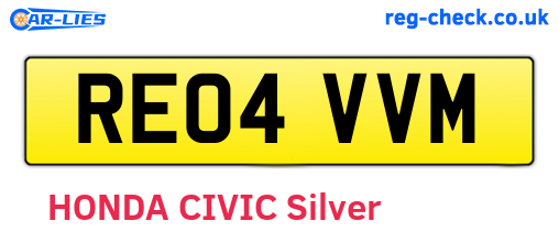 RE04VVM are the vehicle registration plates.