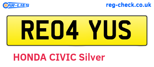 RE04YUS are the vehicle registration plates.