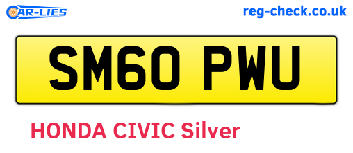SM60PWU are the vehicle registration plates.