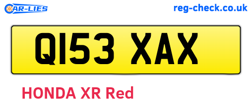 Q153XAX are the vehicle registration plates.