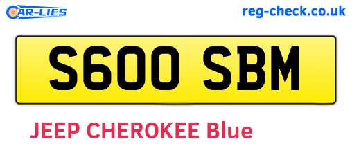 S600SBM are the vehicle registration plates.
