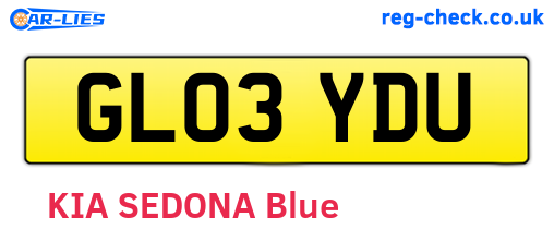 GL03YDU are the vehicle registration plates.