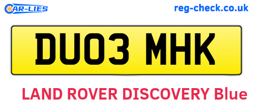 DU03MHK are the vehicle registration plates.