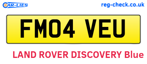 FM04VEU are the vehicle registration plates.