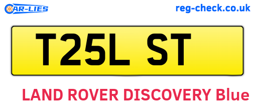 T25LST are the vehicle registration plates.