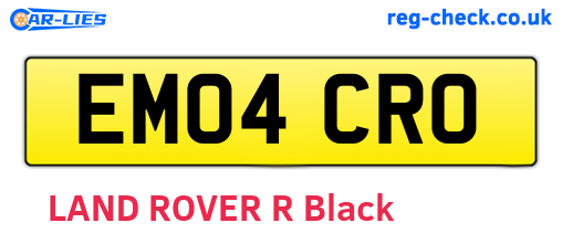 EM04CRO are the vehicle registration plates.