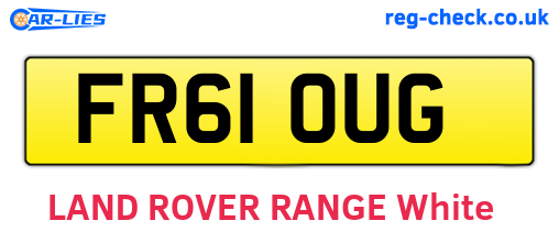 FR61OUG are the vehicle registration plates.