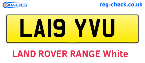 LA19YVU are the vehicle registration plates.