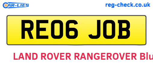 RE06JOB are the vehicle registration plates.