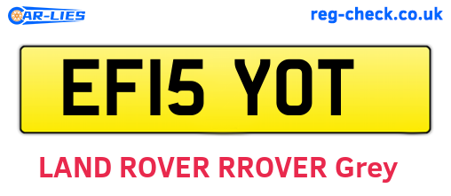 EF15YOT are the vehicle registration plates.