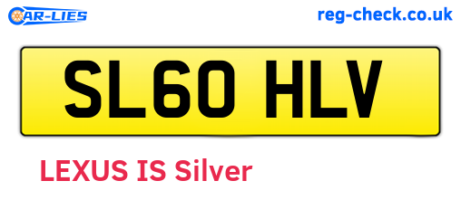SL60HLV are the vehicle registration plates.
