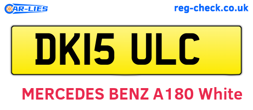 DK15ULC are the vehicle registration plates.