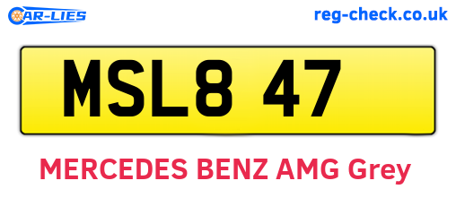 MSL847 are the vehicle registration plates.