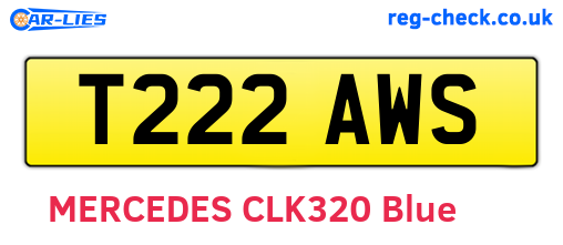 T222AWS are the vehicle registration plates.