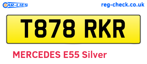T878RKR are the vehicle registration plates.