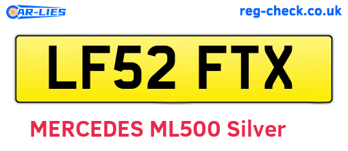 LF52FTX are the vehicle registration plates.