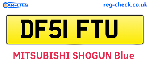 DF51FTU are the vehicle registration plates.
