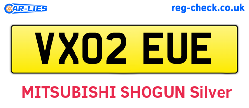 VX02EUE are the vehicle registration plates.