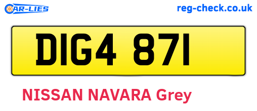DIG4871 are the vehicle registration plates.