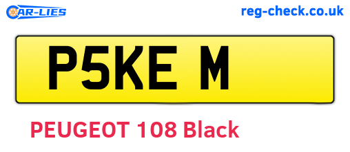 P5KEM are the vehicle registration plates.
