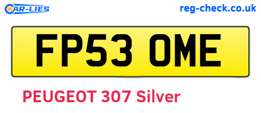 FP53OME are the vehicle registration plates.