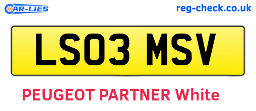 LS03MSV are the vehicle registration plates.