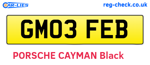 GM03FEB are the vehicle registration plates.