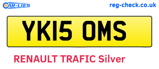 YK15OMS are the vehicle registration plates.