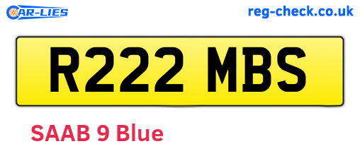 R222MBS are the vehicle registration plates.
