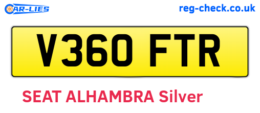 V360FTR are the vehicle registration plates.