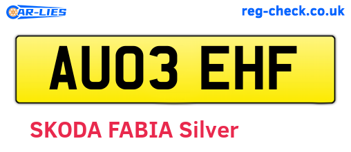 AU03EHF are the vehicle registration plates.