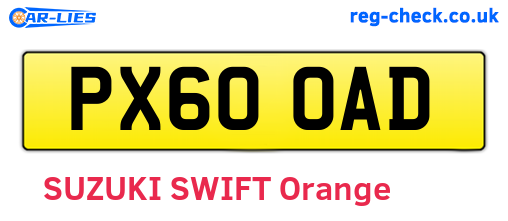 PX60OAD are the vehicle registration plates.