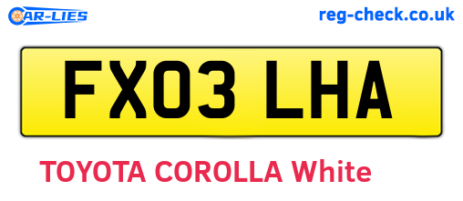 FX03LHA are the vehicle registration plates.
