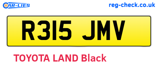 R315JMV are the vehicle registration plates.