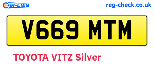V669MTM are the vehicle registration plates.