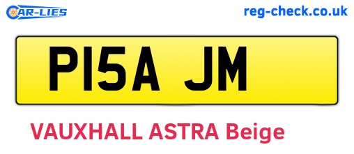 P15AJM are the vehicle registration plates.