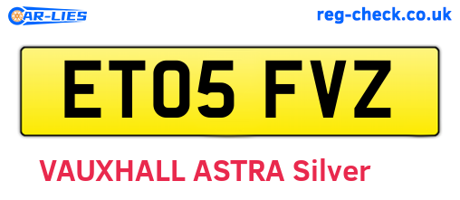 ET05FVZ are the vehicle registration plates.