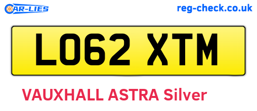 LO62XTM are the vehicle registration plates.