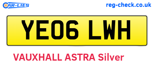 YE06LWH are the vehicle registration plates.