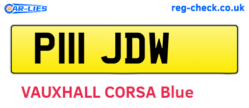 P111JDW are the vehicle registration plates.