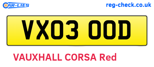 VX03OOD are the vehicle registration plates.
