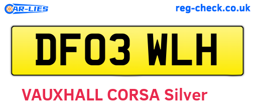 DF03WLH are the vehicle registration plates.