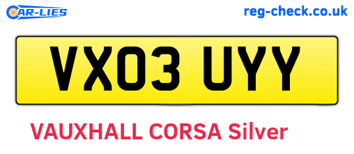 VX03UYY are the vehicle registration plates.