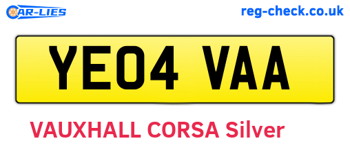 YE04VAA are the vehicle registration plates.