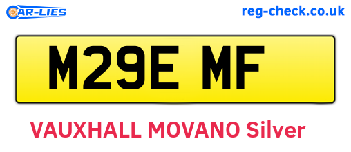 M29EMF are the vehicle registration plates.