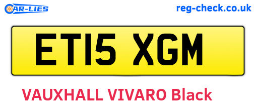 ET15XGM are the vehicle registration plates.