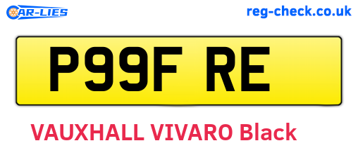 P99FRE are the vehicle registration plates.