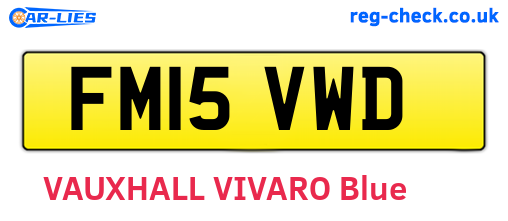FM15VWD are the vehicle registration plates.