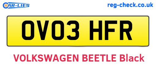 OV03HFR are the vehicle registration plates.